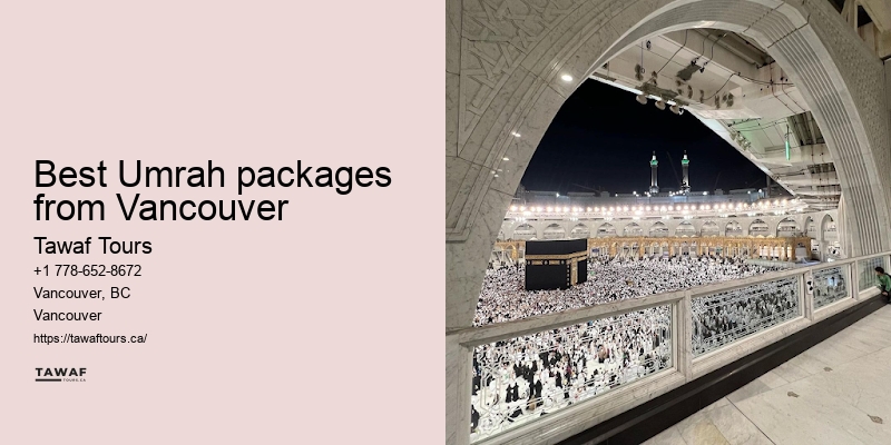 Tawaf Tours Vancouver Umrah pilgrimage package booking assistance