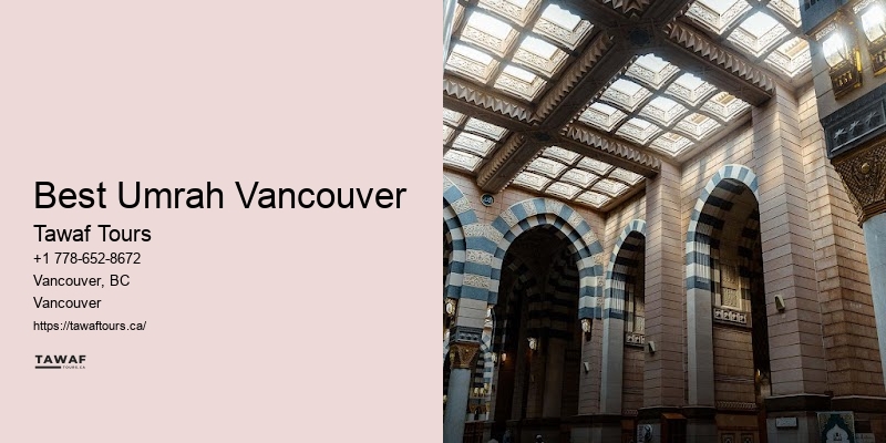 Vancouver Umrah package comparison advantages