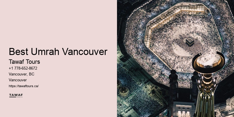 Tawaf Tours Vancouver Umrah special offers