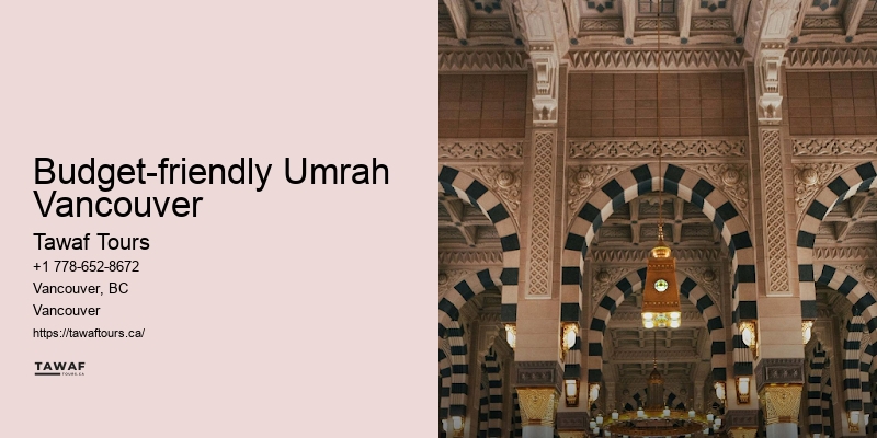 Vancouver Umrah package value-added perks