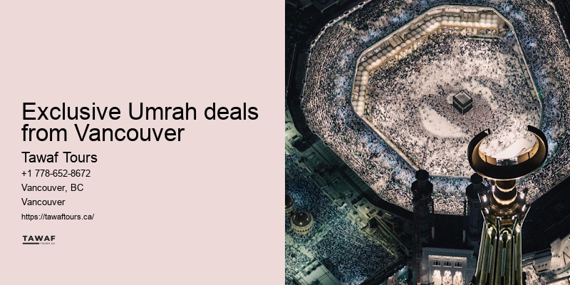 Tawaf Tours Vancouver Umrah package duration
