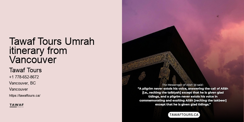 Tawaf Tours Vancouver Umrah journey
