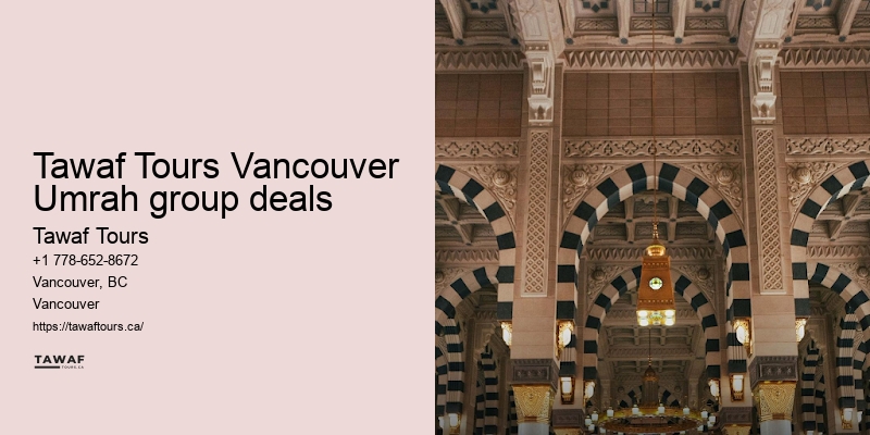 Tawaf Tours Umrah pilgrimage travel coordinator Vancouver