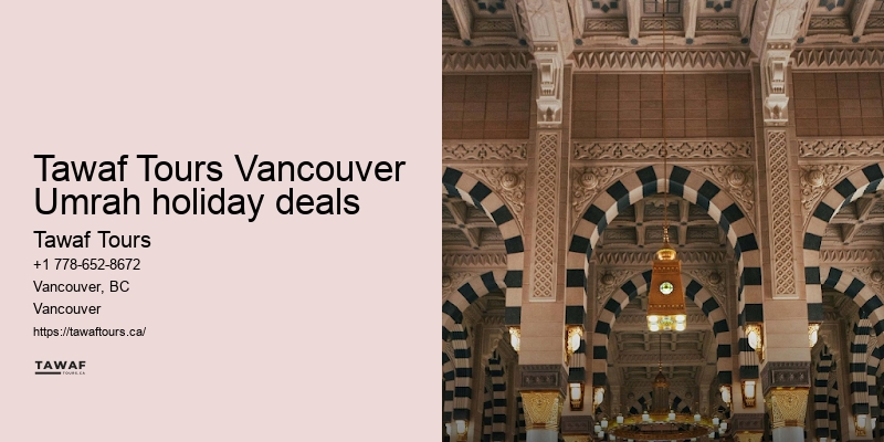 Vancouver Umrah package upgrades advantages