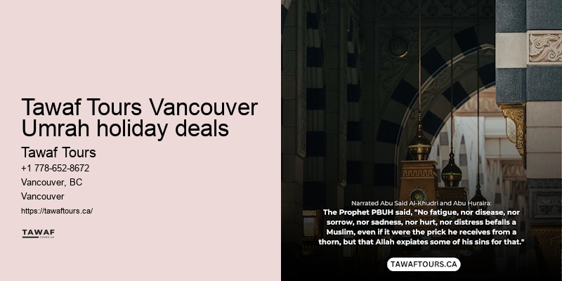 Vancouver Umrah pilgrimage tour advisor