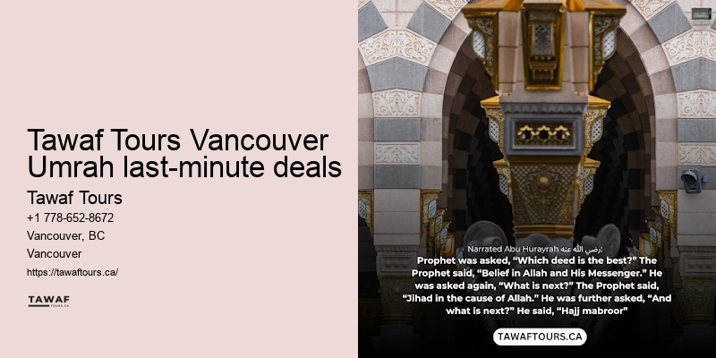 Vancouver Umrah travel package booking assistance