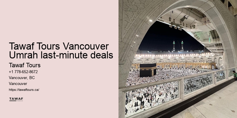 Tawaf Tours Vancouver Umrah pilgrimage deals booking services