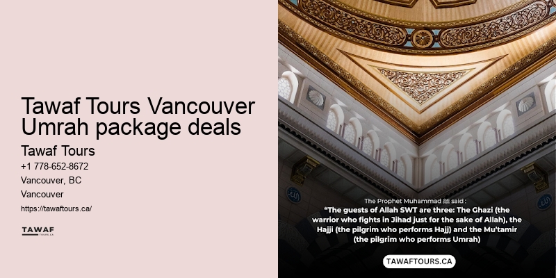 Tawaf Tours Vancouver Umrah itinerary