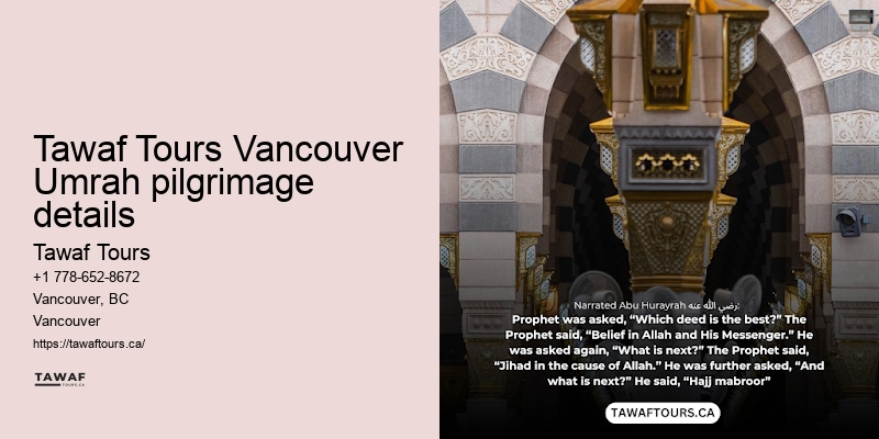Vancouver to Mecca pilgrimage guide