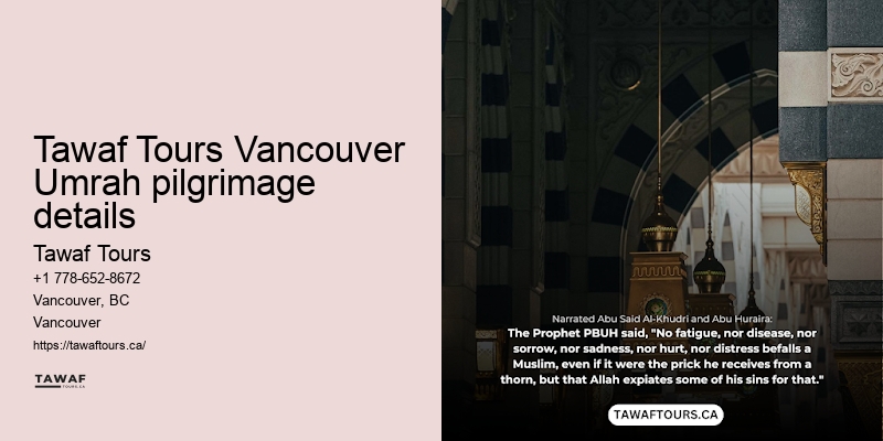 Vancouver Umrah pilgrimage booking choices