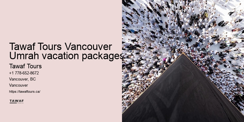 Vancouver Umrah trip packages