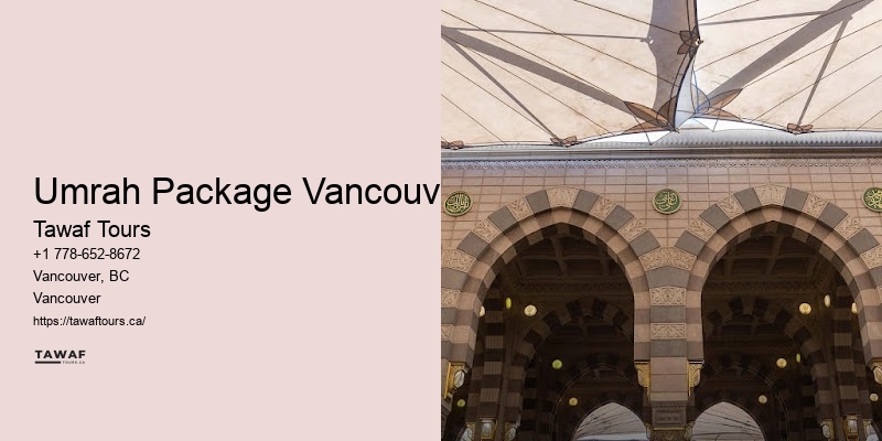 Tawaf Tours Umrah pilgrimage travel organizer Vancouver