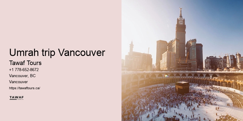 Tawaf Tours Umrah travel consultant Vancouver