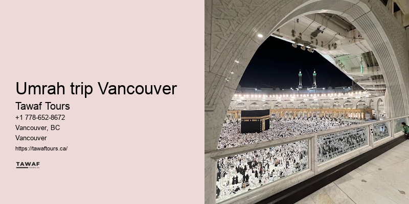 Vancouver to Mecca pilgrimage tips