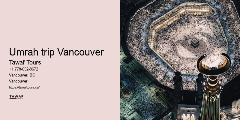 Tawaf Tours Umrah travel packages Vancouver