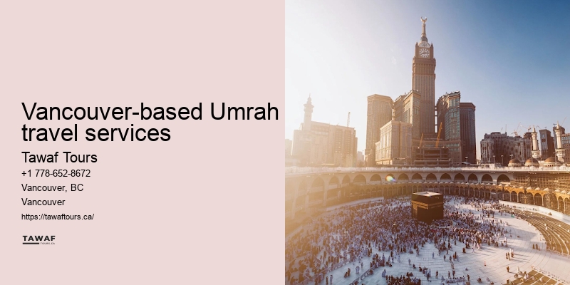 Vancouver Umrah pilgrimage booking agency