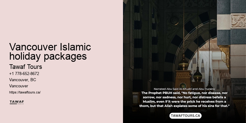 Vancouver Umrah travel information
