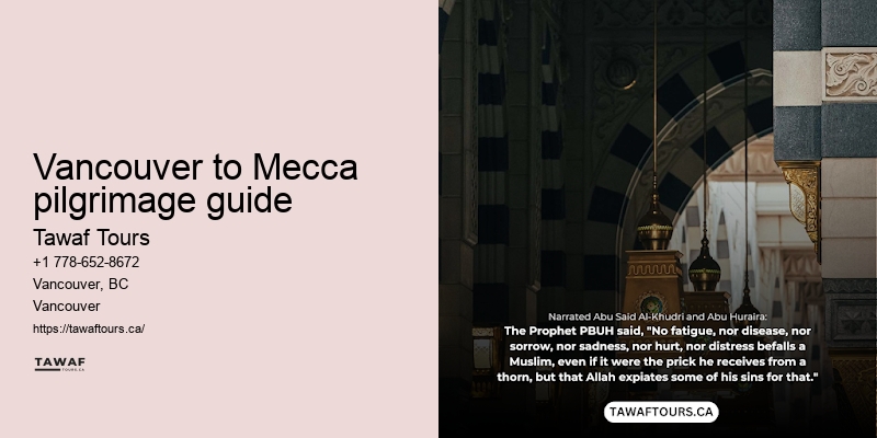 Vancouver Umrah travel assistance
