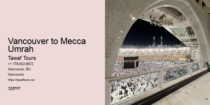 Tawaf Tours Vancouver Umrah pilgrimage advice