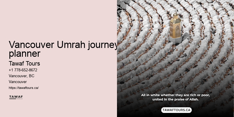 Vancouver Umrah pilgrimage booking convenience
