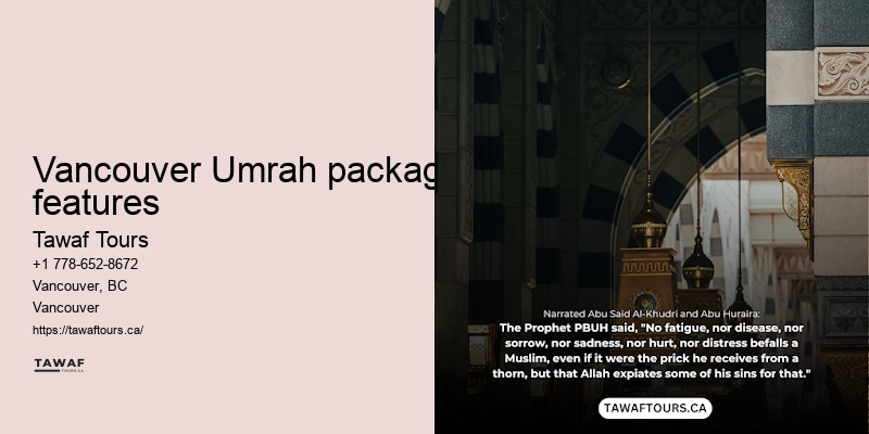 Vancouver Umrah travel destination experiences and insights