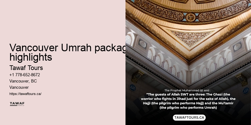 Vancouver Umrah package advantages