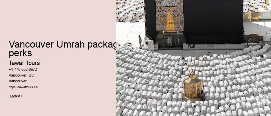 Vancouver Umrah pilgrimage tour planner