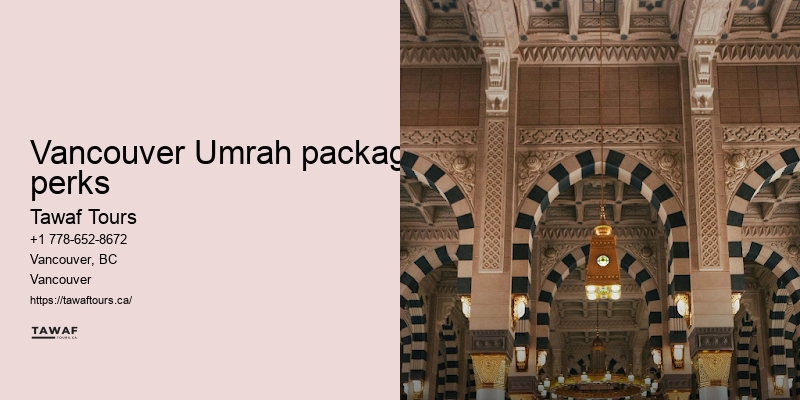 Vancouver Umrah pilgrimage booking simplicity