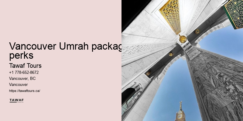 Vancouver Umrah travel advisor