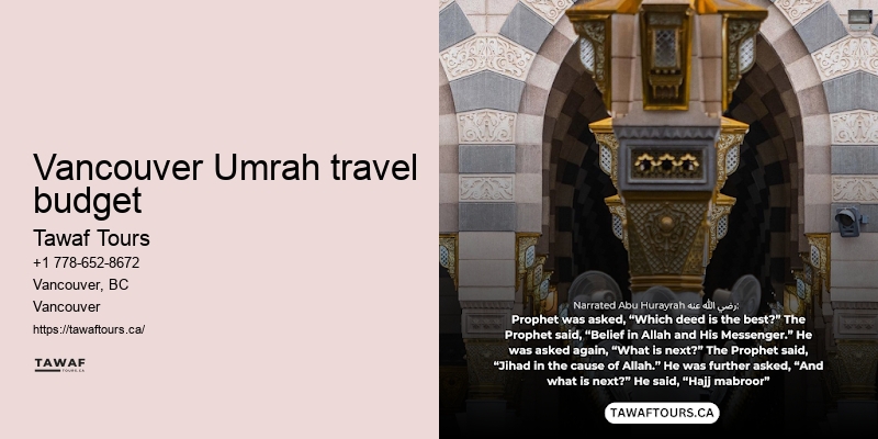 Tawaf Tours Vancouver Umrah pilgrimage package booking services