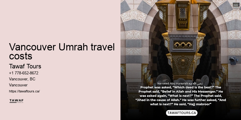 Vancouver Umrah pilgrimage booking efficiency