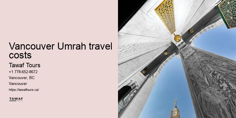Vancouver Umrah package amenities overview