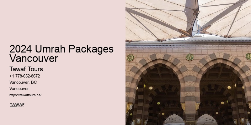 2024 Umrah Packages Vancouver Deluxe Umrah Packages
