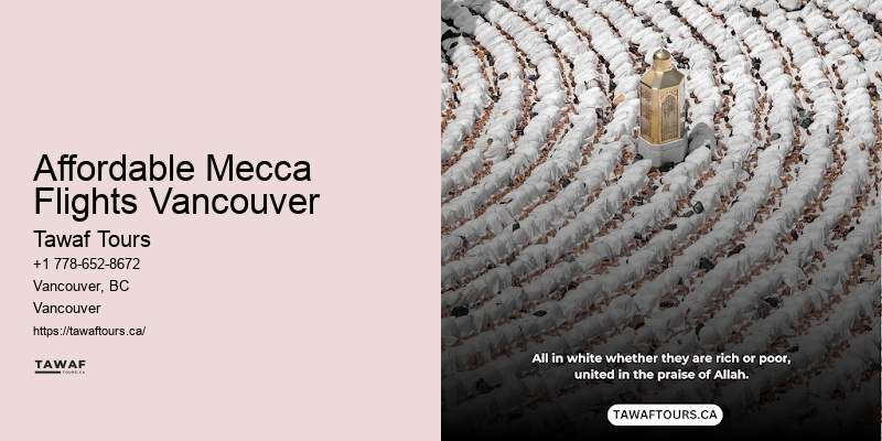 Affordable Mecca Flights Vancouver Umrah Tours 2024