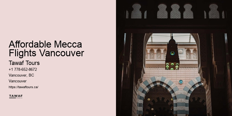 Affordable Mecca Flights Vancouver Hajj Pilgrimage