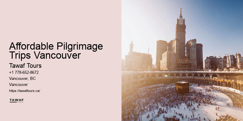 Hassle-Free Hajj Packages Affordable Pilgrimage Trips Vancouver