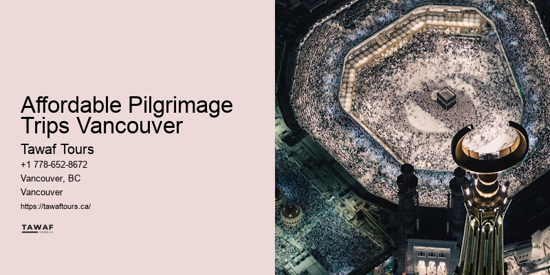 Affordable Pilgrimage Trips Vancouver Umrah Travel Packages