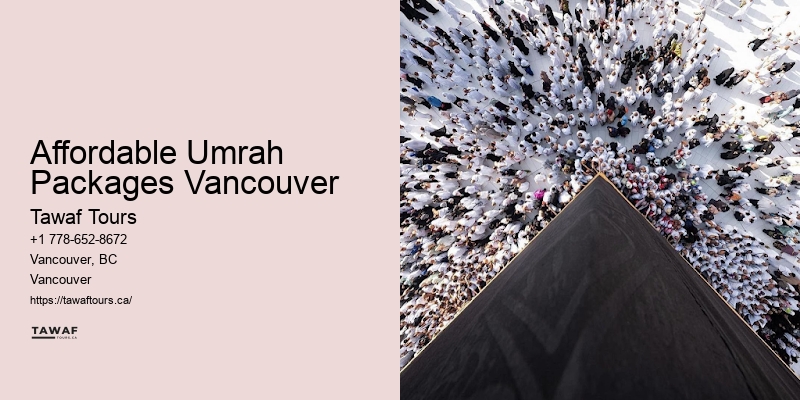 Umrah Package Booking Affordable Umrah Packages Vancouver