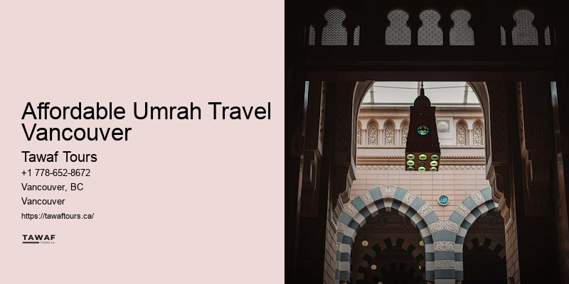 Affordable Umrah Travel Vancouver Umrah Group Discounts