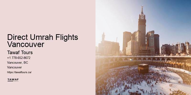 Umrah Travel Promotions Direct Umrah Flights Vancouver