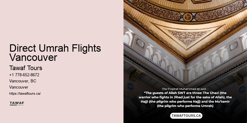 Custom Umrah Packages Direct Umrah Flights Vancouver