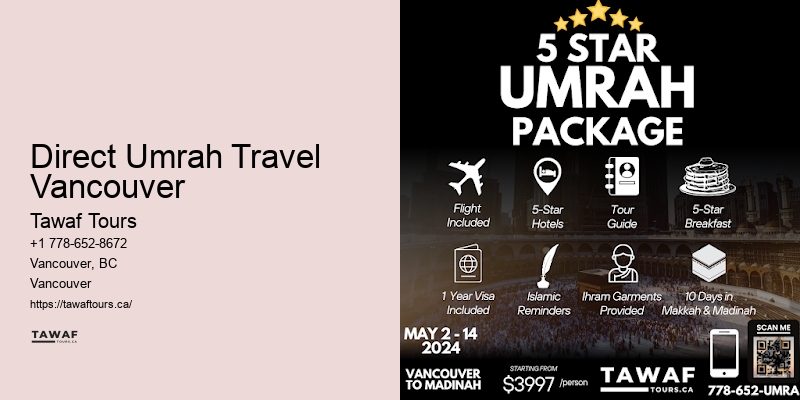 Best Umrah Deals Direct Umrah Travel Vancouver