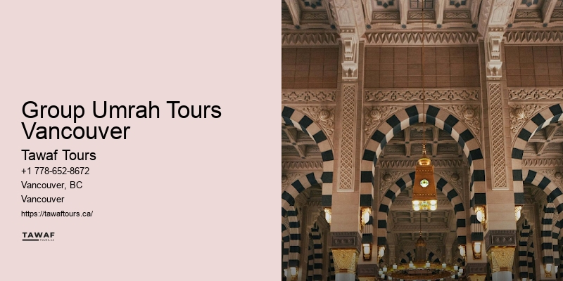 Hassle-Free Umrah Packages Group Umrah Tours Vancouver
