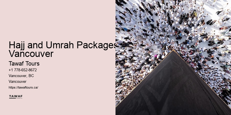 Hajj and Umrah Packages Vancouver VIP Umrah Packages