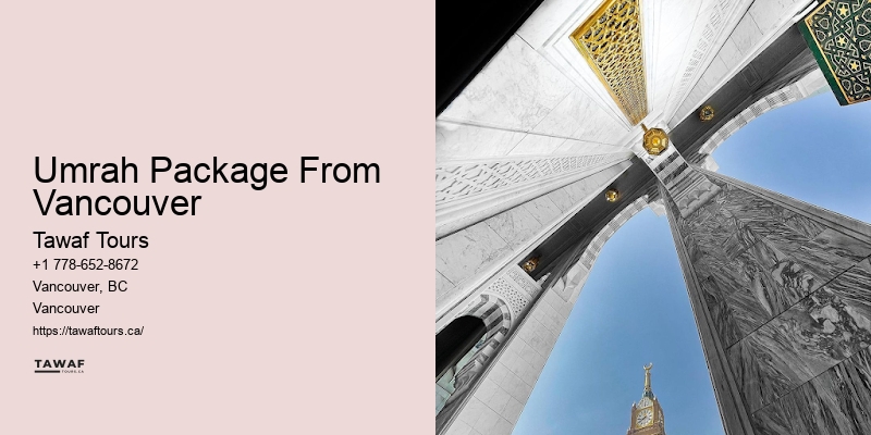 Affordable Pilgrimage Trips Umrah Package From Vancouver