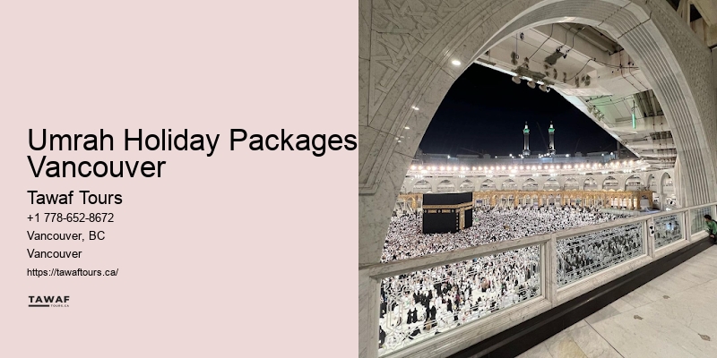 Umrah Package Inclusions Umrah Holiday Packages Vancouver