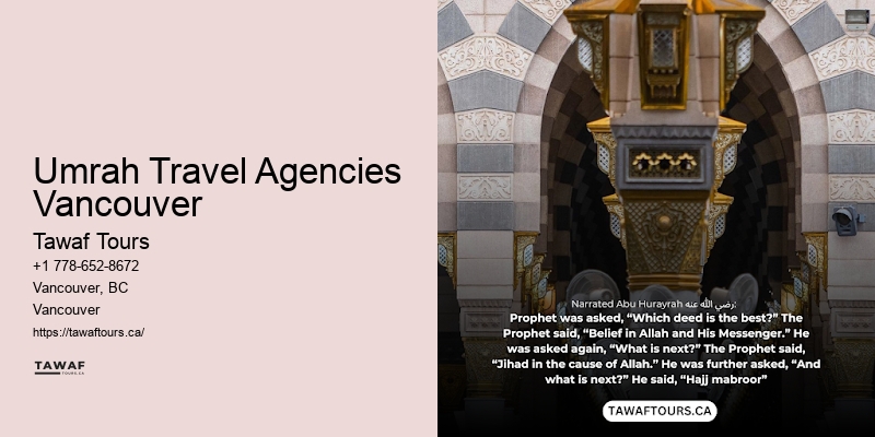 Umrah Travel Agencies Vancouver Pilgrimage Packages