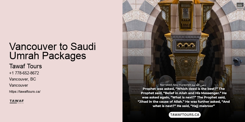 Umrah Visa Support Vancouver to Saudi Umrah Packages