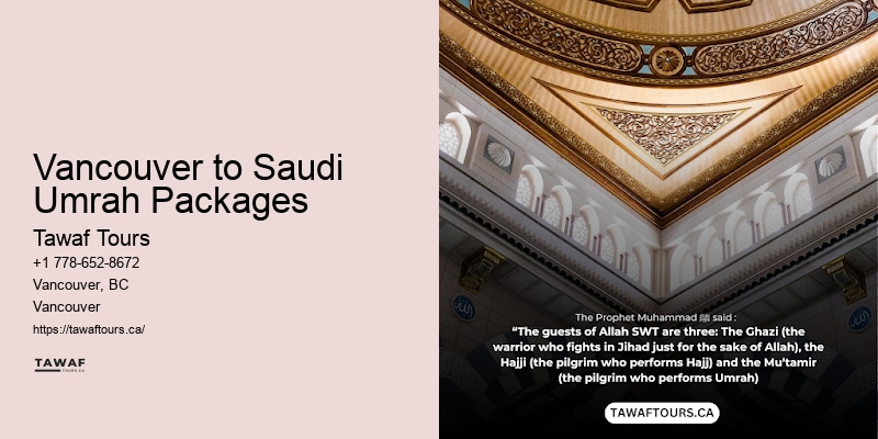 Umrah Deals and Packages Vancouver to Saudi Umrah Packages