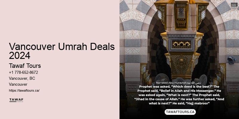 Vancouver Umrah Deals 2024 Umrah Journey 2024